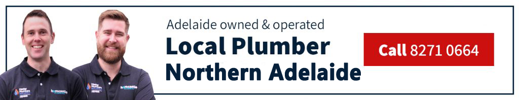Local Northern Adelaide Plumber